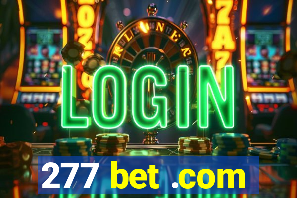 277 bet .com